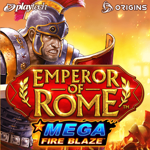 Mega Fire Blaze Emperor of Rome